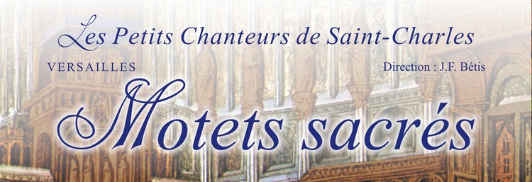 CD Motets Sacrés : Palestrina, Haydn, Bruckner, Victoria…